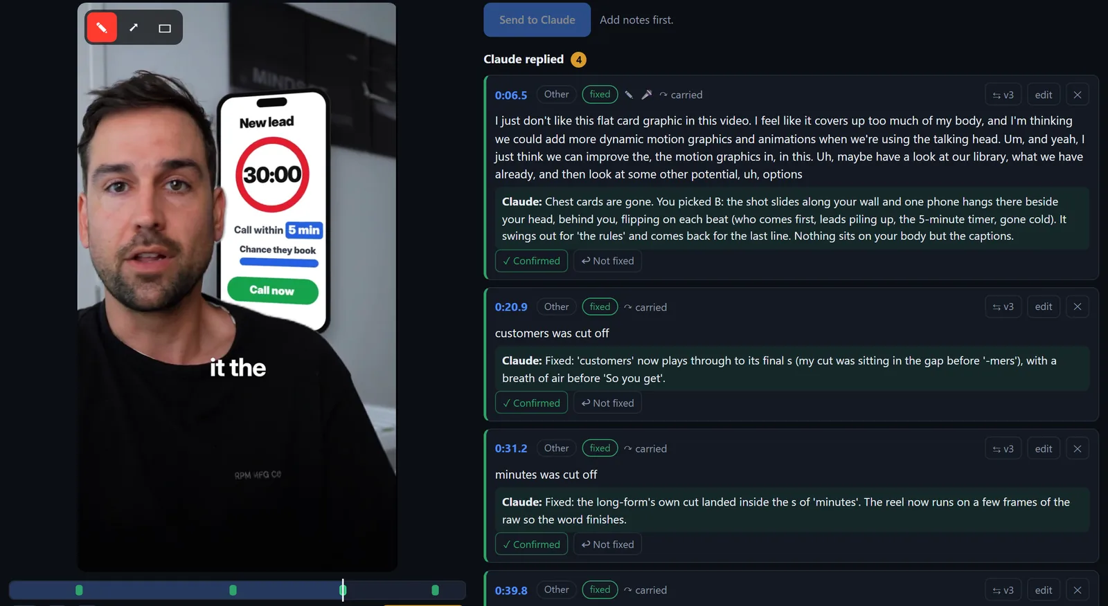 A cut in review: the video on the left, my timed notes on the right, each with Claude's reply and a fixed tag